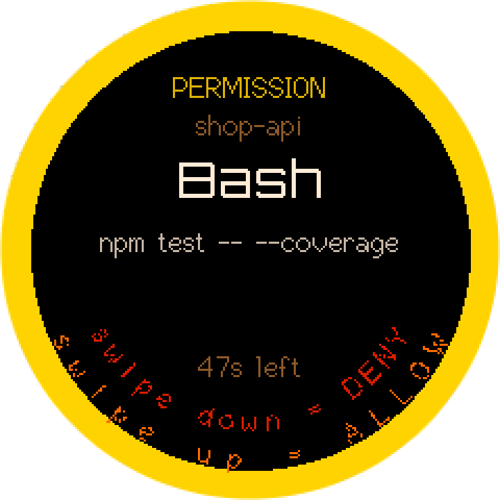 A permission card: Bash, npm test -- --coverage, 47 seconds left, swipe up to allow